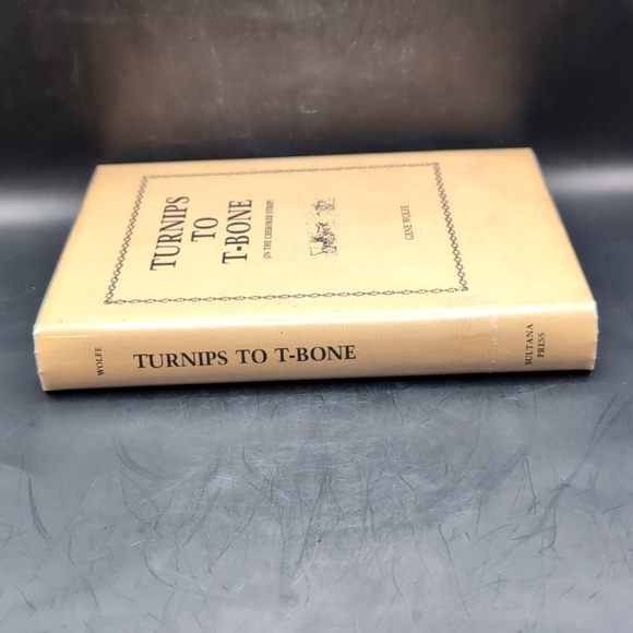 Turnips to T-Bone - 1977 First Edition Hardcover Book - Gene Wolfe Author Signed - Picture 4 of 15